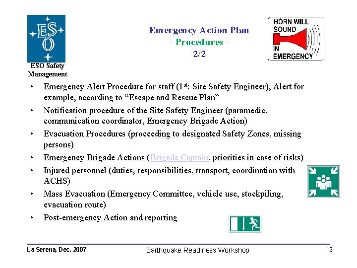 Emergency Action Plan - Procedures 2/2 ESO Safety Management • • Emergency Alert Procedure