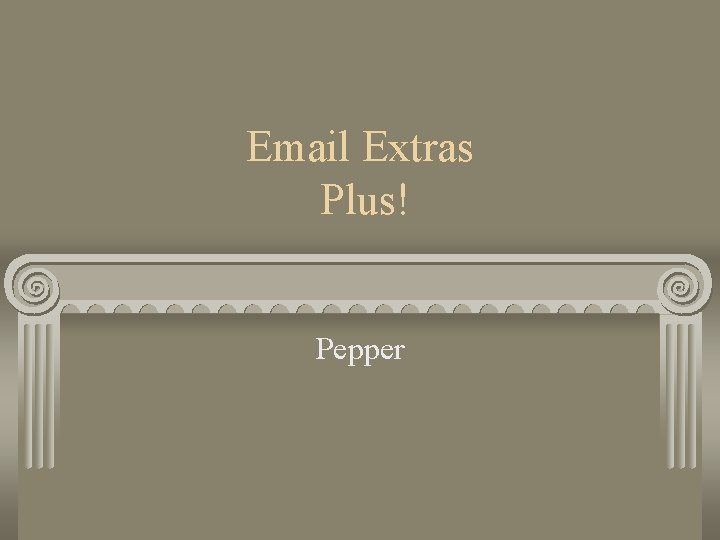Email Extras Plus! Pepper 