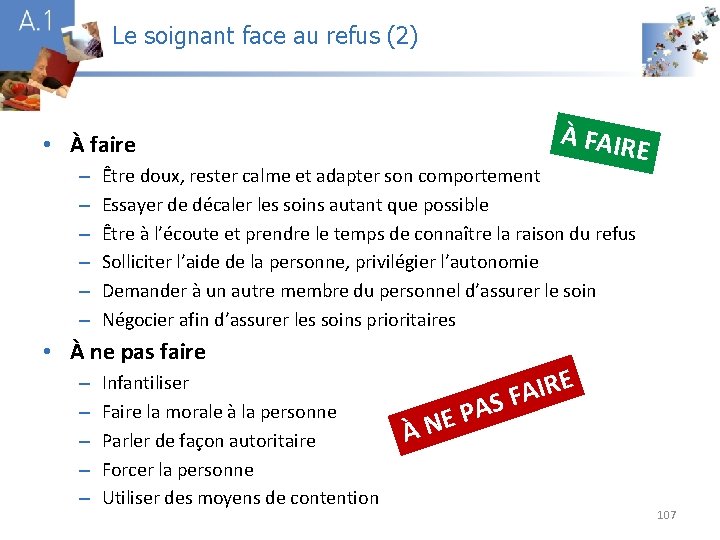 Le soignant face au refus (2) A 1 À FAIR • À faire –