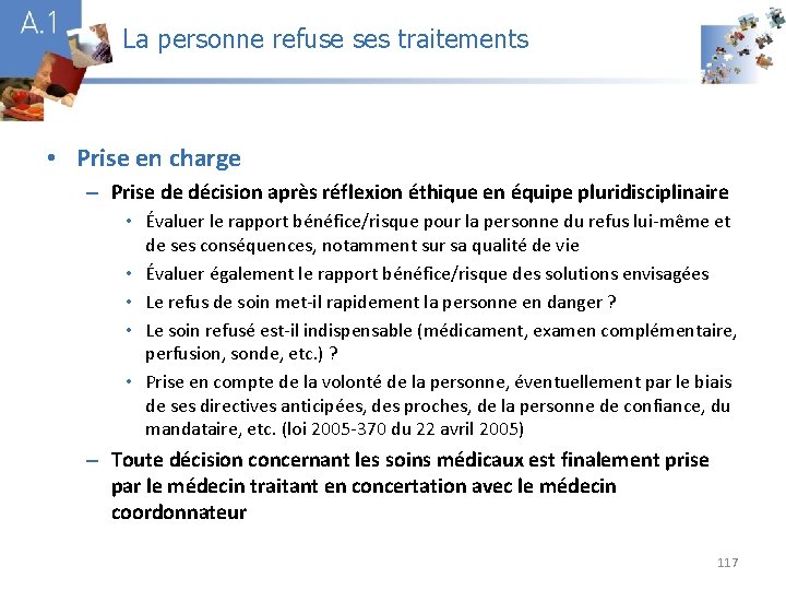 La personne refuse ses traitements A 1 • Prise en charge – Prise de