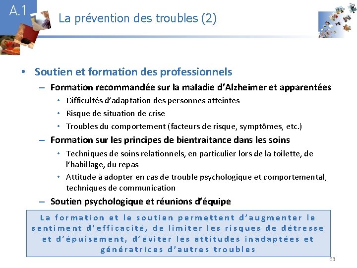 La prévention des troubles (2) A 1 • Soutien et formation des professionnels –