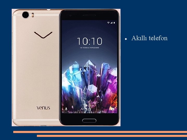  Akıllı telefon 