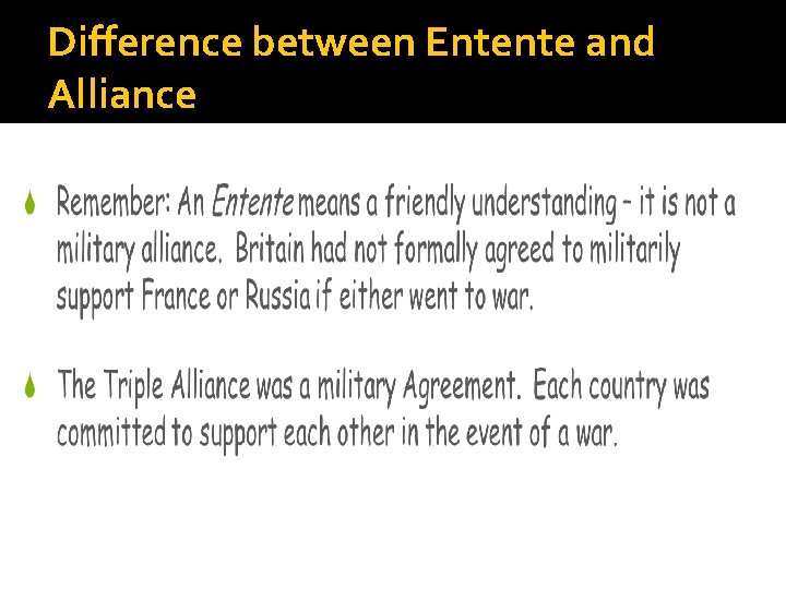 Difference between Entente and Alliance 