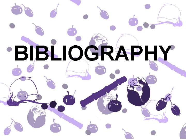 BIBLIOGRAPHY 