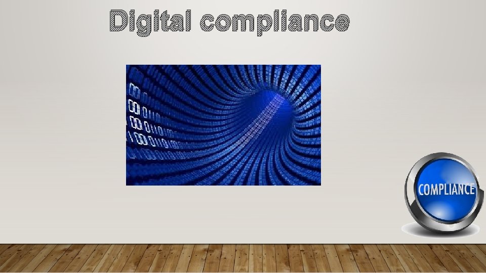 Digital compliance 