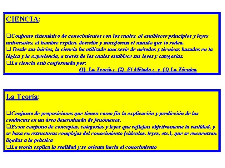 CIENCIA: CIENCIA q. Conjunto sistemático de conocimientos con los cuales, al establecer principios y CIENCIA: CIENCIA q. Conjunto sistemático de conocimientos con los cuales, al establecer principios y