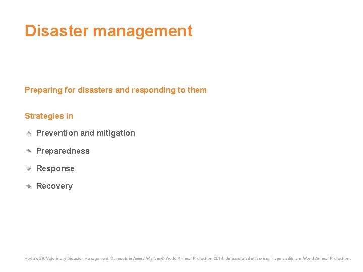 Disaster management Preparing for disasters and responding to them Strategies in Prevention and mitigation Disaster management Preparing for disasters and responding to them Strategies in Prevention and mitigation