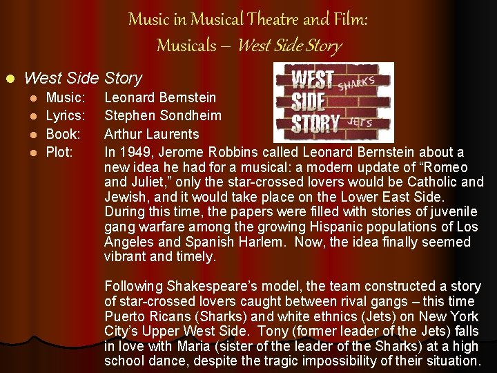 Music in Musical Theatre and Film: Musicals – West Side Story l West Side