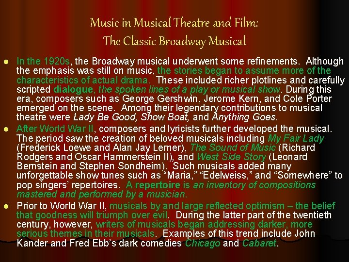 Music in Musical Theatre and Film: The Classic Broadway Musical In the 1920 s,