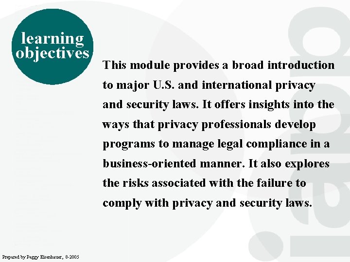 learning objectives This module provides a broad introduction to major U. S. and international