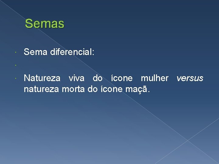 Semas Sema diferencial: Natureza viva do ícone mulher versus natureza morta do ícone maçã.