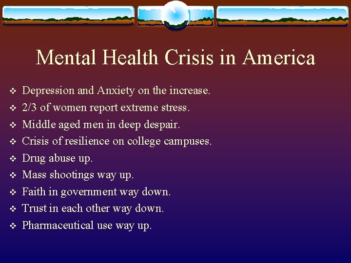 Mental Health Crisis in America v v v v v Depression and Anxiety on