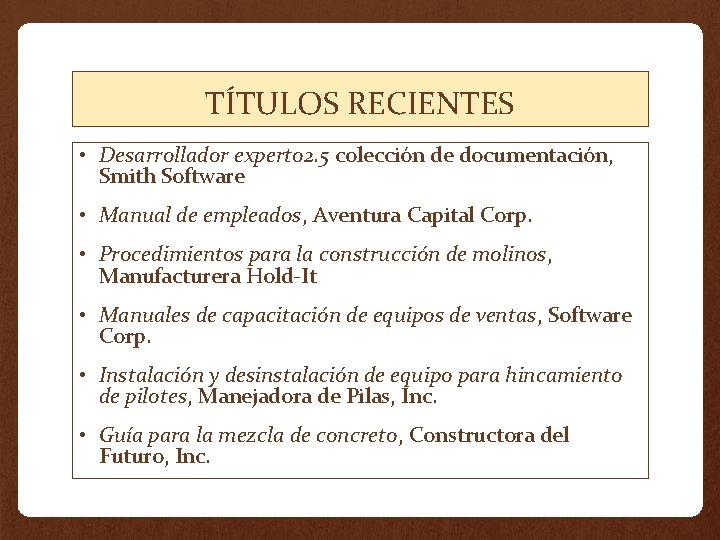 TÍTULOS RECIENTES • Desarrollador experto 2. 5 colección de documentación, Smith Software • Manual