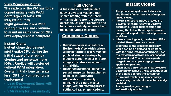 View Composer Clone: The replica or the VM has to be copied initially with