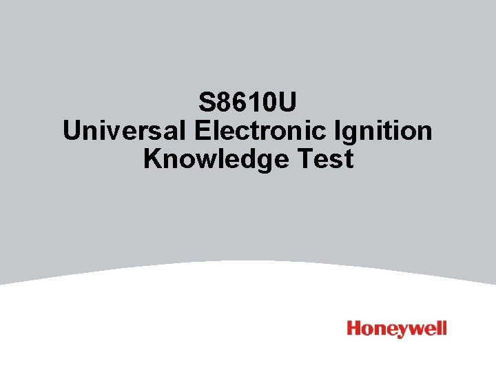 S 8610 U Universal Electronic Ignition Knowledge Test 