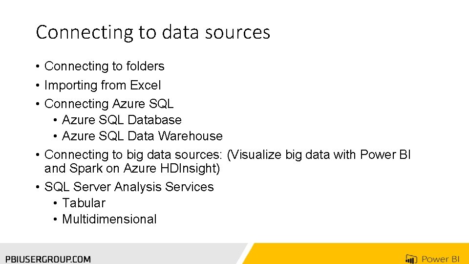 Connecting to data sources • Connecting to folders • Importing from Excel • Connecting