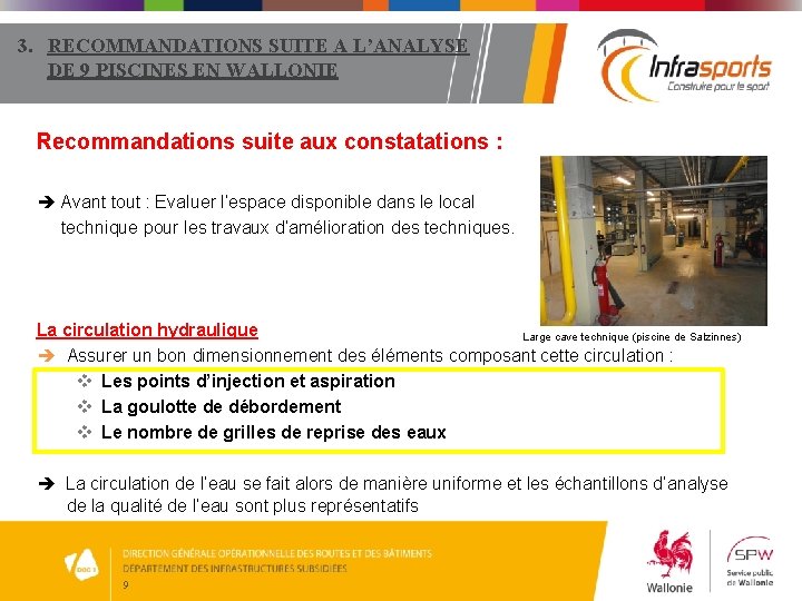 3. RECOMMANDATIONS SUITE A L’ANALYSE DE 9 PISCINES EN WALLONIE Recommandations suite aux constatations