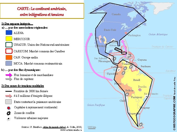 CARTE : Le continent américain, entre intégrations et tensions Canada 1) Des espaces intégrés…