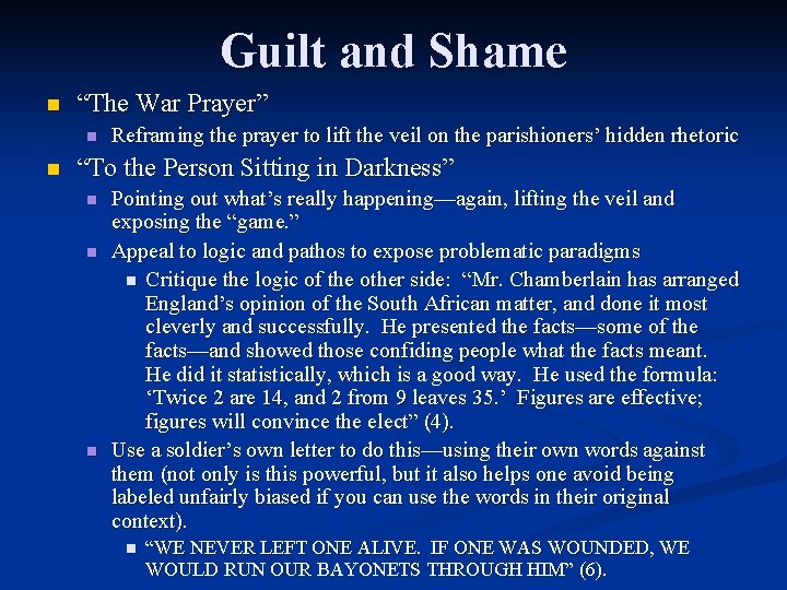 Guilt and Shame n “The War Prayer” n n Reframing the prayer to lift