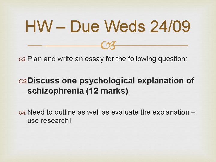 HW – Due Weds 24/09 Plan and write an essay for the following question: