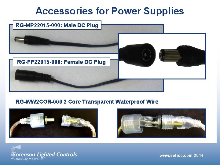 Accessories for Power Supplies RG-MP 22015 -000: Male DC Plug RG-FP 22015 -000: Female