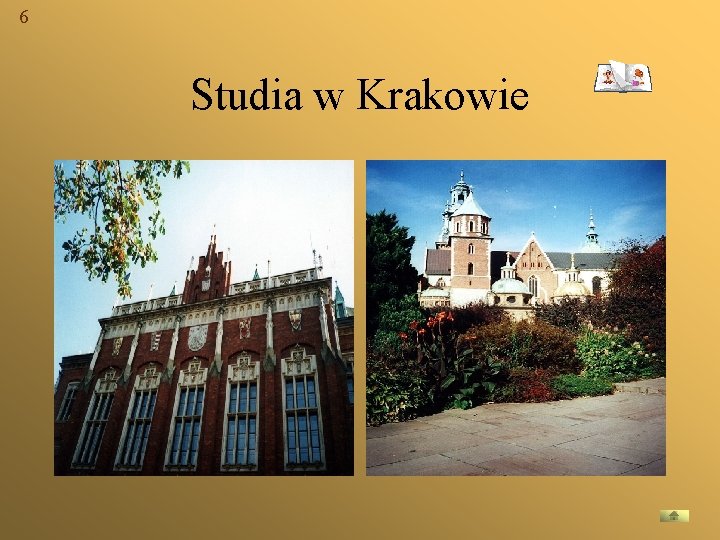 6 Studia w Krakowie 