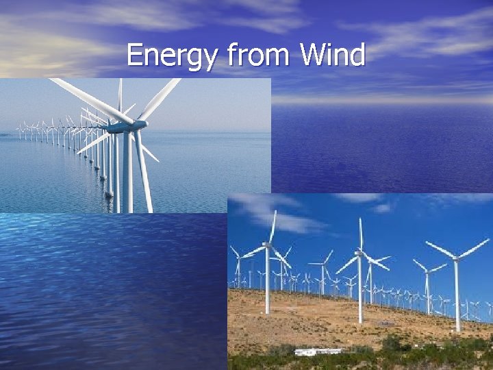 Energy from Wind 