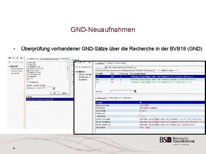 GND-Neuaufnahmen • 43 Überprüfung vorhandener GND-Sätze über die Recherche in der BVB 18 (GND)