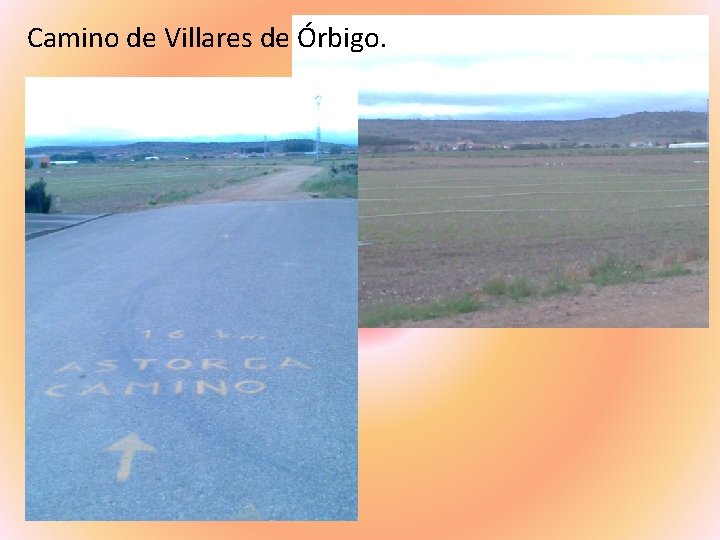 Camino de Villares de Órbigo. 