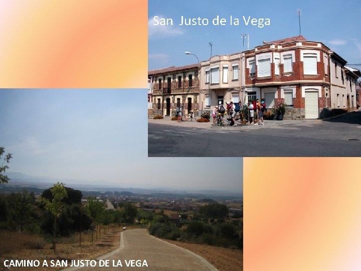 San Justo de la Vega CAMINO A SAN JUSTO DE LA VEGA 