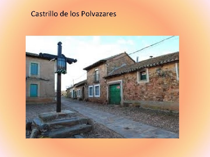 Castrillo de los Polvazares 