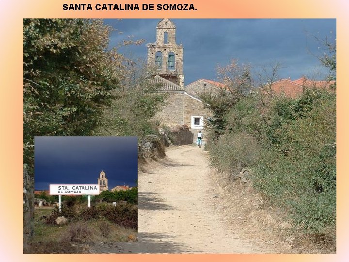 SANTA CATALINA DE SOMOZA. 