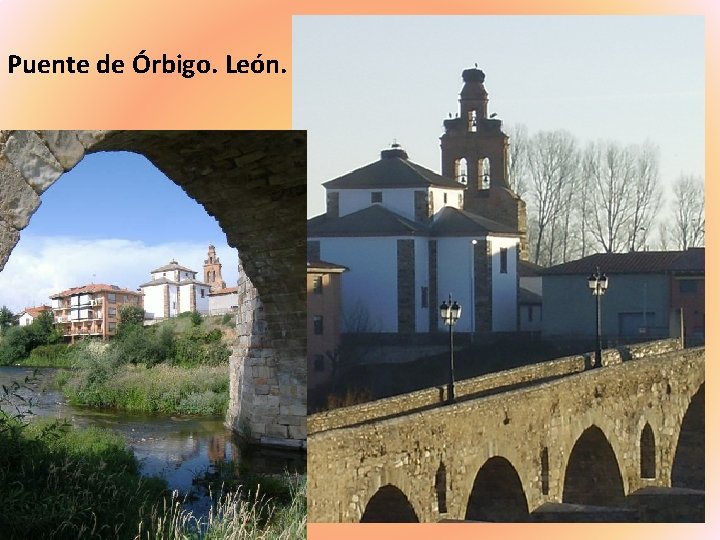 Puente de Órbigo. León. 