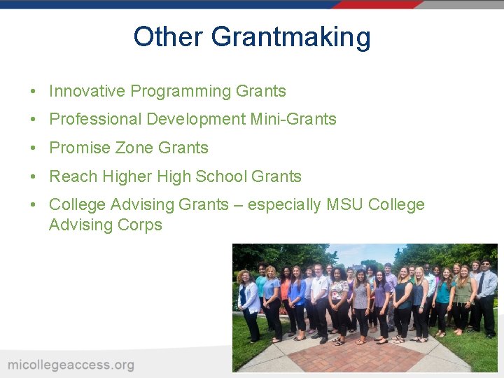 Other Grantmaking • Innovative Programming Grants • Professional Development Mini-Grants • Promise Zone Grants