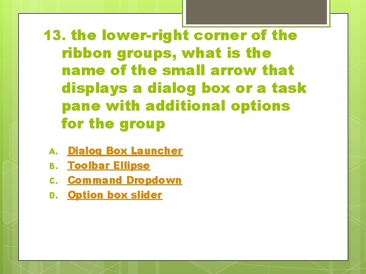 13. the lower-right corner of the ribbon groups, what is the name of the