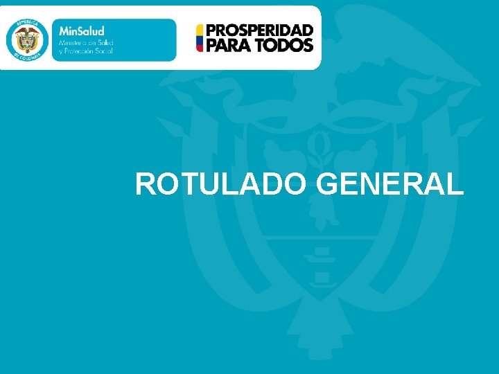 ROTULADO GENERAL 