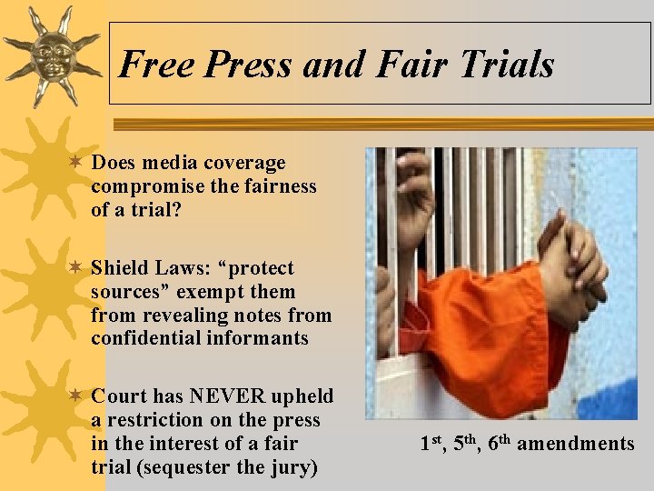Free Press and Fair Trials ¬ Does media coverage compromise the fairness of a
