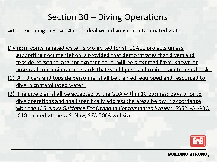 Section 30 – Diving Operations Added wording in 30. A. 14. c. To deal