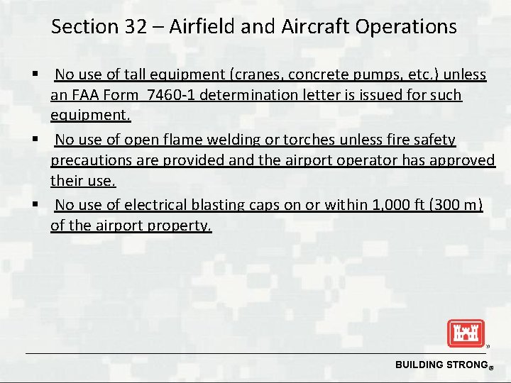 Section 32 – Airfield and Aircraft Operations § No use of tall equipment (cranes,