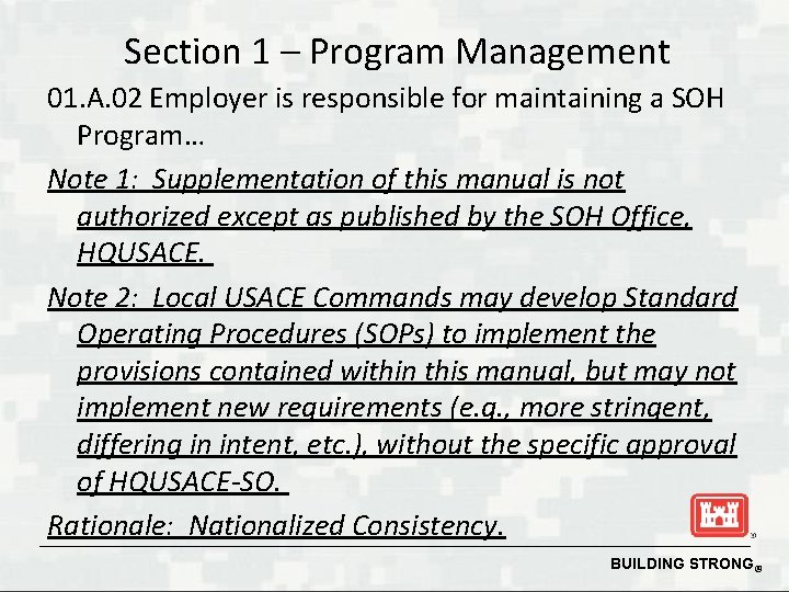 Section 1 – Program Management 01. A. 02 Employer is responsible for maintaining a