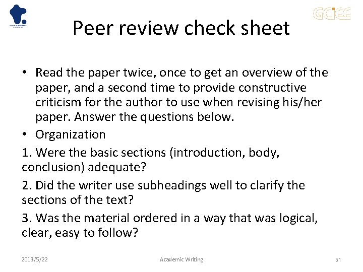 Peer review check sheet • Read the paper twice, once to get an overview