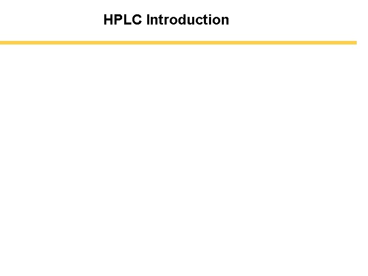 HPLC Introduction 