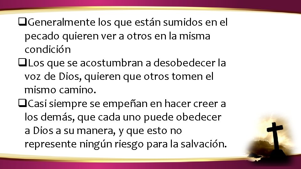 ¿CÓMO IDENTIFICAR LA VOZ DE DIOS? q. Generalmente los que están sumidos en el ¿CÓMO IDENTIFICAR LA VOZ DE DIOS? q. Generalmente los que están sumidos en el