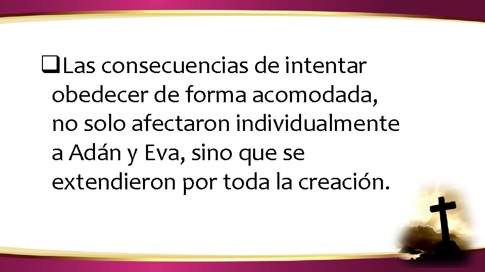¿CÓMO IDENTIFICAR LA VOZ DE DIOS? q. Las consecuencias de intentar obedecer de forma ¿CÓMO IDENTIFICAR LA VOZ DE DIOS? q. Las consecuencias de intentar obedecer de forma