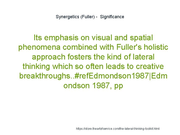 Synergetics (Fuller) - Significance Its emphasis on visual and spatial phenomena combined with Fuller's