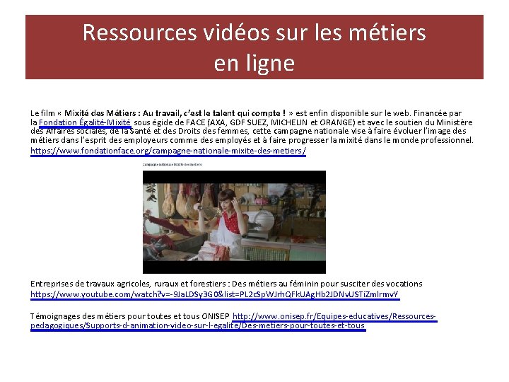 Ressources vidéos sur les métiers en ligne Le film « Mixité des Métiers :