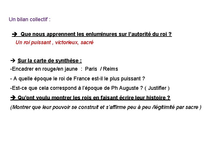 Un bilan collectif : Que nous apprennent les enluminures sur l’autorité du roi ?