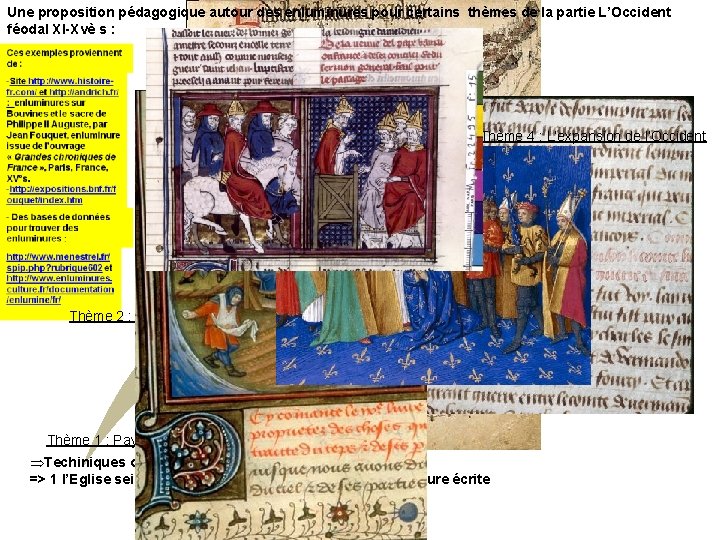 Une proposition pédagogique autour des enluminures pour certains thèmes de la partie L’Occident féodal