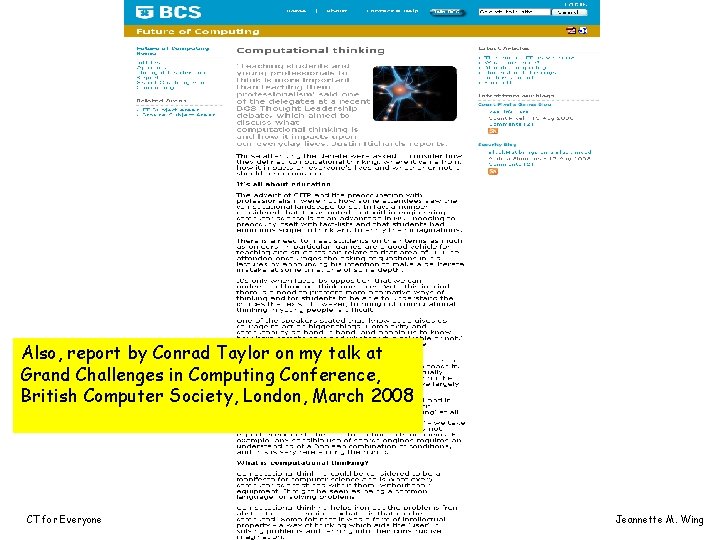 Also, report by Conrad Taylor on my talk at Grand Challenges in Computing Conference,