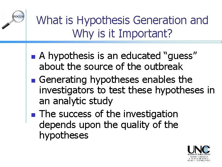 What is Hypothesis Generation and Why is it Important? n n n A hypothesis